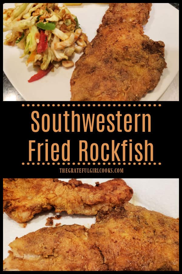 Southwestern Fried Rockfish is an easy, delicious seafood dish! Taco mix seasoned fillets, coated in cornmeal/flour are fried until crunchy.
