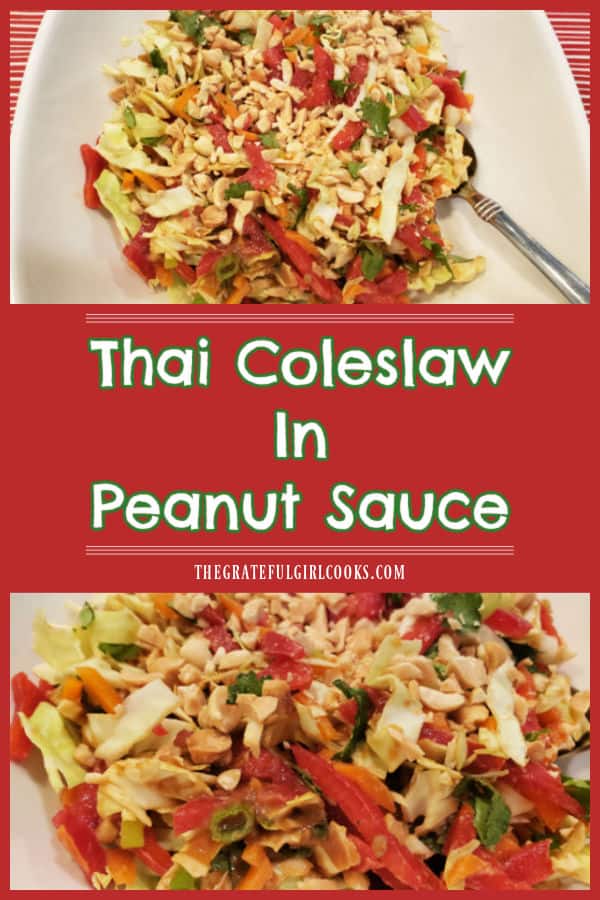 Thai Coleslaw In Peanut Sauce is a unique twist on good ol' coleslaw! This cold, crunchy side salad is easy to make, and it tastes GREAT!