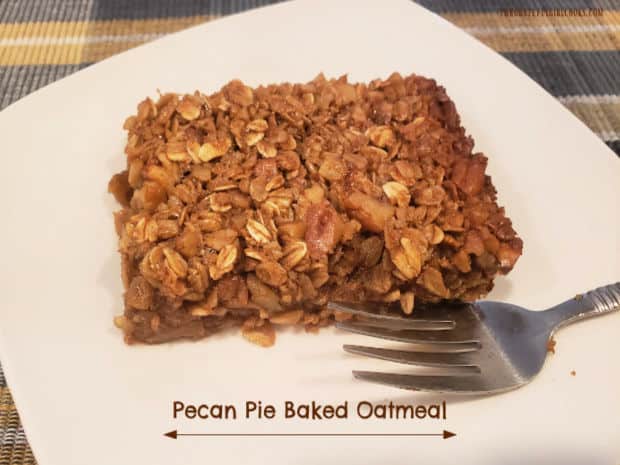 Pecan Pie Baked Oatmeal is a delicious breakfast, simply made by mixing ingredients then baking! This EASY recipe yields 6 yummy servings!