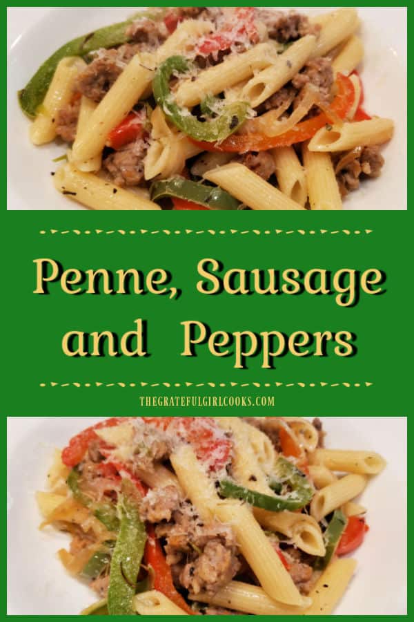 Penne, Sausage and Peppers is an easy, yummy meal! Italian sausage, onions, spices and red/green bell peppers in pasta, topped with Parmesan!
