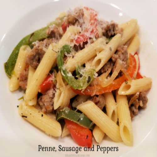 Penne, Sausage and Peppers The Grateful Girl Cooks!