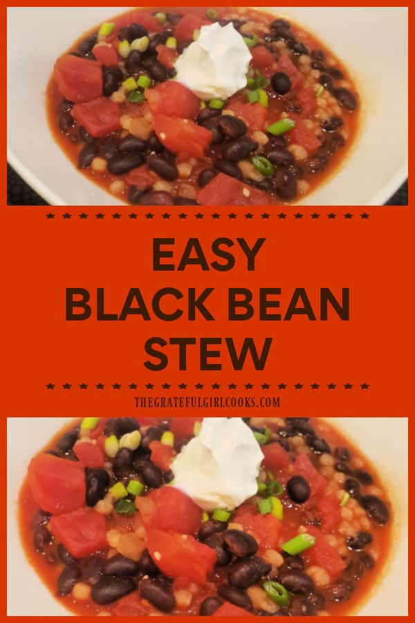 Easy Black Bean Stew is a hearty meatless dish, with black beans, pearl couscous, onions, and tomatoes in a savory Southwestern-style broth.