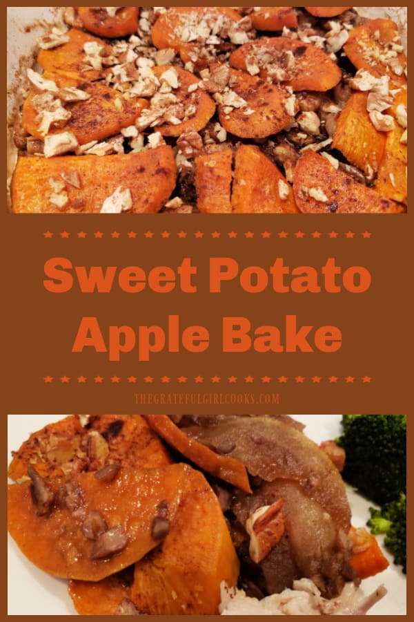 You'll love Sweet Potato Apple Bake! This yummy dish features layers of sweet potatoes, apples, butter, cinnamon, brown sugar and pecans!