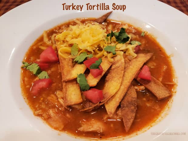 Have leftover roast turkey? Make a pot of yummy Turkey Tortilla Soup, garnished with cheese, tomato, cilantro and baked tortilla strips!