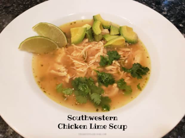 Southwestern Chicken Lime Soup is a filling and delicious soup, with shredded chicken, onions, jalapeño, lime, and avocado in seasoned broth.