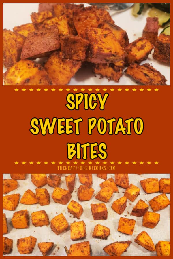 Spicy Sweet Potato Bites (2 servings) are an easy to make, oven-roasted side dish. Seasoned with Southwestern spices, you'll enjoy them!