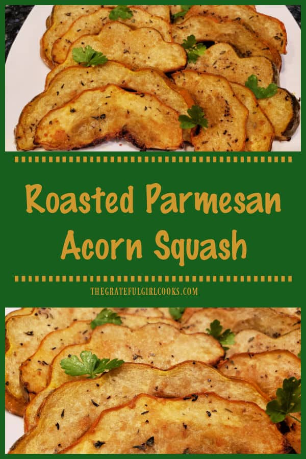 Roasted Parmesan Acorn Squash is a tasty veggie side dish! Squash is seasoned with butter, spices, and Parmesan, and it's ready in 30 minutes!