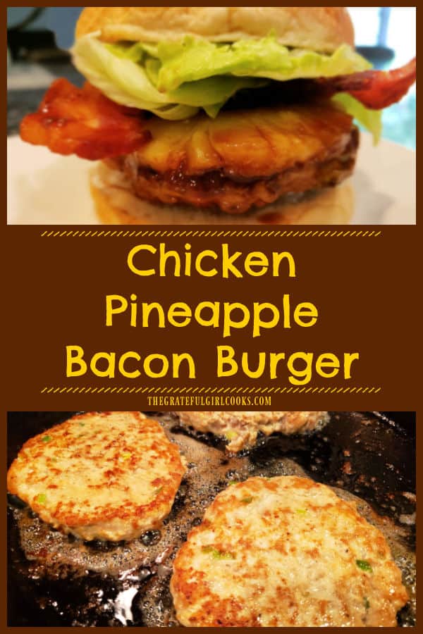 Enjoy a Chicken Pineapple Bacon Burger tonight! Chicken patties, glazed with teriyaki-style sauce, & topped with grilled pineapple & bacon! 