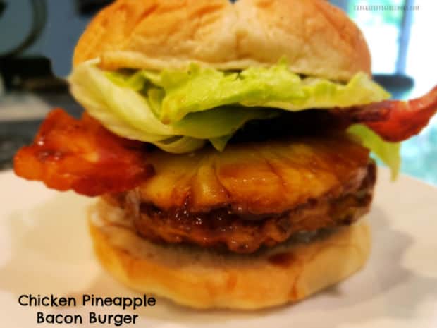 Enjoy a Chicken Pineapple Bacon Burger tonight! Chicken patties, glazed with teriyaki-style sauce, & topped with grilled pineapple & bacon! 