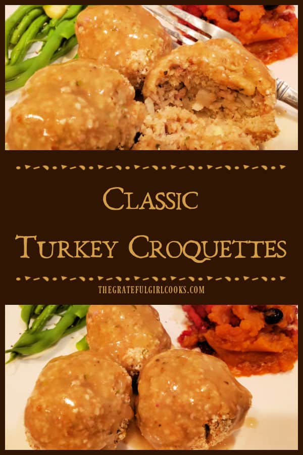 Use leftover turkey to make Classic Turkey Croquettes! An old diner favorite, with turkey, potatoes and spices, baked and topped with gravy.