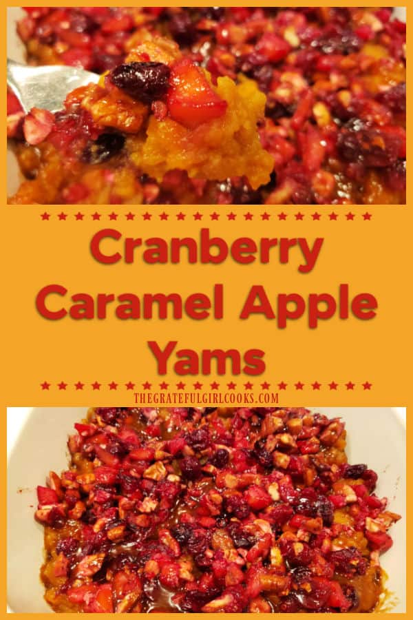 Baked Cranberry Caramel Apple Yams are amazing! Canned yams are mashed, topped with cranberries, apples & pecans, then drizzled with caramel.