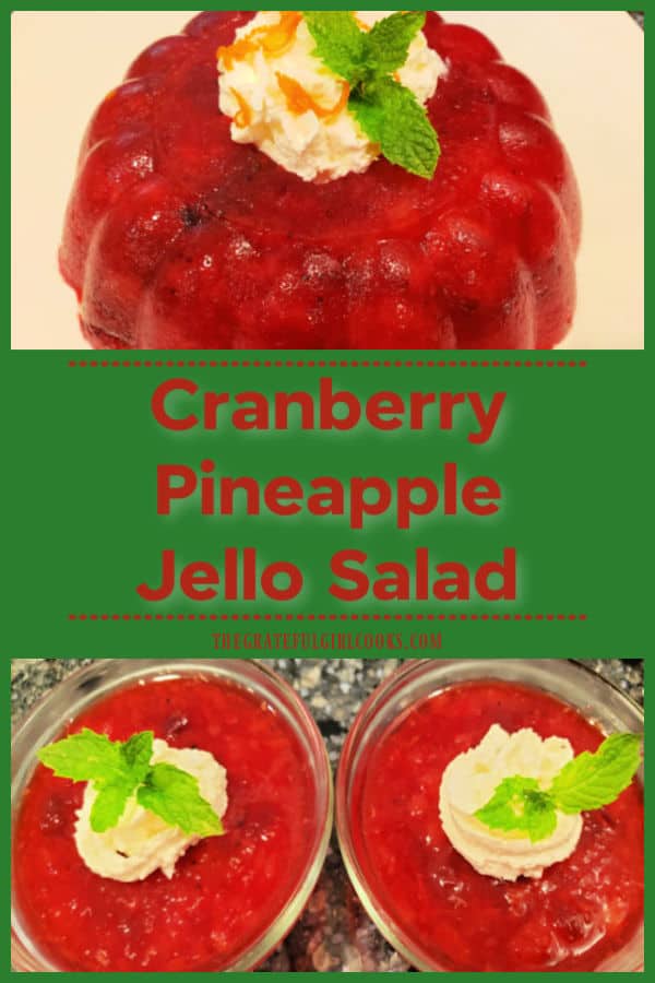 Cranberry Pineapple Jello Salad is a delicious dish for the holidays or any time! Only 4 ingredients and minimum prep time needed to make it!