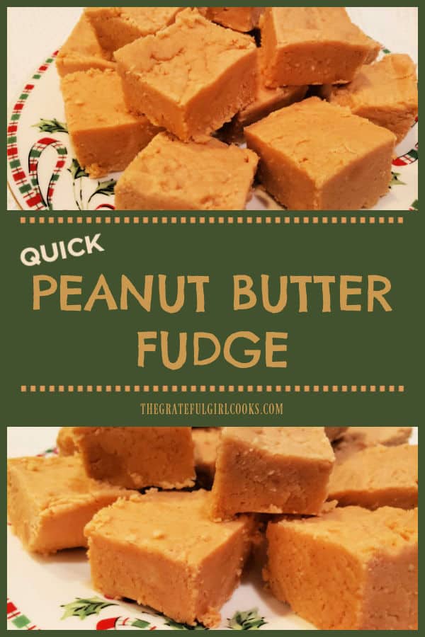 Make 3 dozen pieces of peanut butter fudge in 10 minutes, using only 4 ingredients! Delicious treat for the holidays or any time of year!