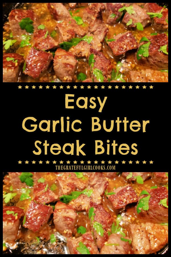 Make Easy Garlic Butter Steak Bites for 2 in only a few minutes! Use tri-tip or other steak, pan-sear, then cover with garlic butter sauce.