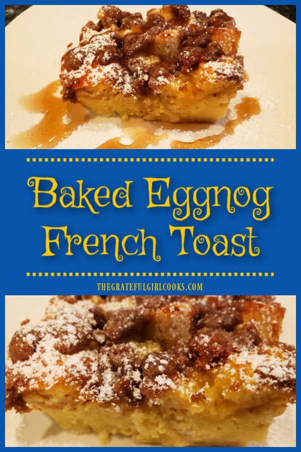 Have leftover eggnog? Make Baked Eggnog French Toast, a delicious warm breakfast treat, with a buttery brown sugar and cinnamon topping.