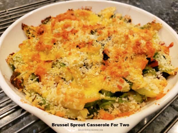 Brussel Sprout Casserole For Two is a tasty side dish! Sliced Brussel sprouts, cheddar and bacon are baked, topped with cheese and breadcrumbs.