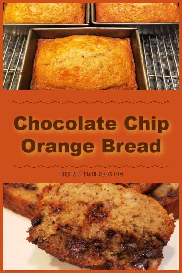 Make 3 mini loaves of yummy Chocolate Chip Orange Bread to enjoy for breakfast or a snack. Easy to make bread only takes 15 minutes prep!