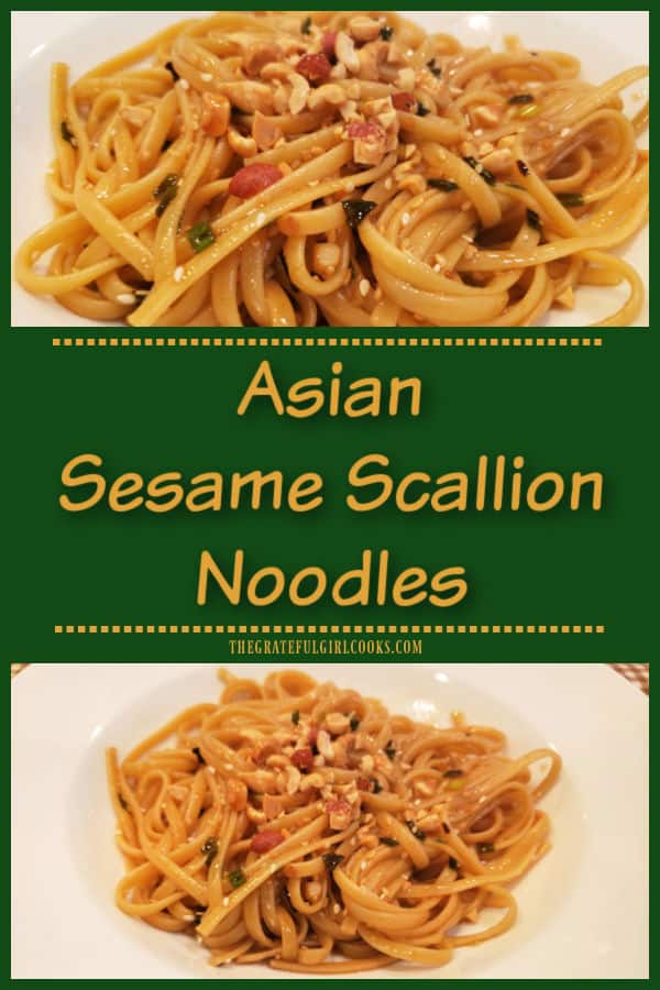 Asian Sesame Scallion Noodles is a meatless dish, with linguini, green onions and toasted sesame seeds, coated in a tasty Asian-style sauce.
