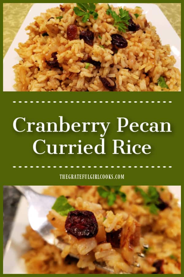 Cranberry Pecan Curried Rice is a flavorful dish that's easy to make! Recipe yields 4 servings and is a delicious side dish for many entrees.