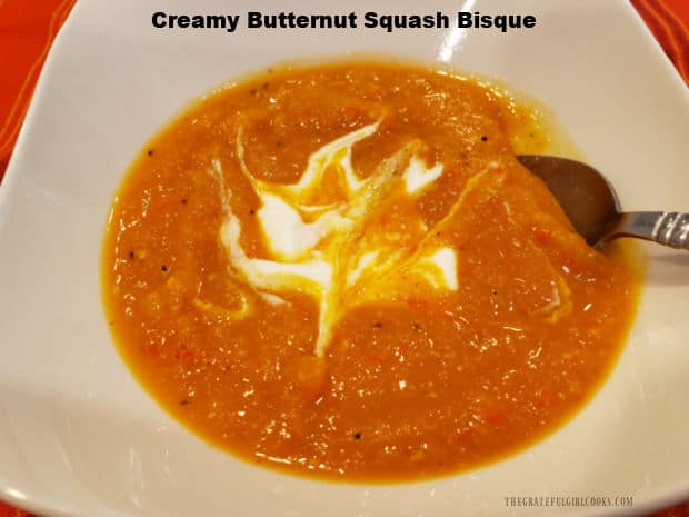 Creamy Butternut Squash Bisque is a delicious hot soup, perfect to serve for lunch OR dinner! The recipe, as written, yields 4 servings.