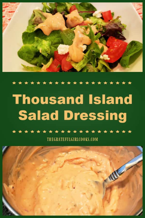 Homemade Thousand Island Salad Dressing is a cinch to make in only 5 minutes! Use it on your favorite green salads, hamburgers or patty melts!