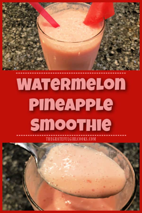 Hot outside? Beat the heat with a Watermelon Pineapple Smoothie for a breakfast, lunch or snack. Recipe makes 3 cold, delicious servings!