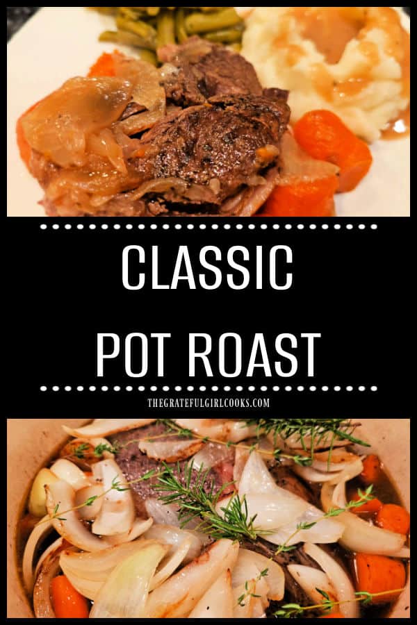 Classic Pot Roast is comfort food at it's very best! Make this delicious, tender beef dish for those you love, using only a few ingredients!