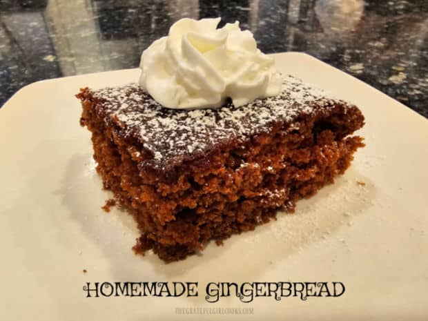 Make Homemade Gingerbread for your family and friends! Flavored with molasses, cinnamon, ginger and cloves, you'll enjoy this simple recipe!