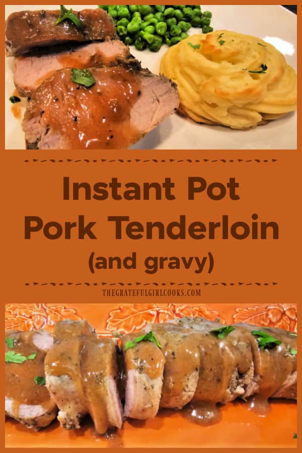 Instant Pot Pork Tenderloin (and gravy) is a delicious dish that serves 4! Juicy pork slices are drizzled with a maple syrup and Dijon gravy.