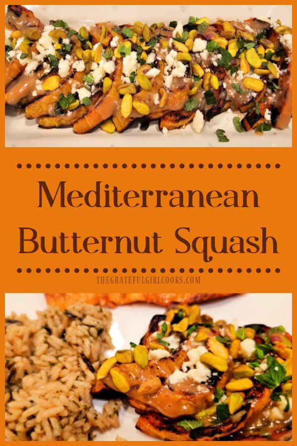 Mediterranean Butternut Squash is a flavorful side dish with roasted squash topped with tahini dressing, feta cheese, mint, and pistachios!