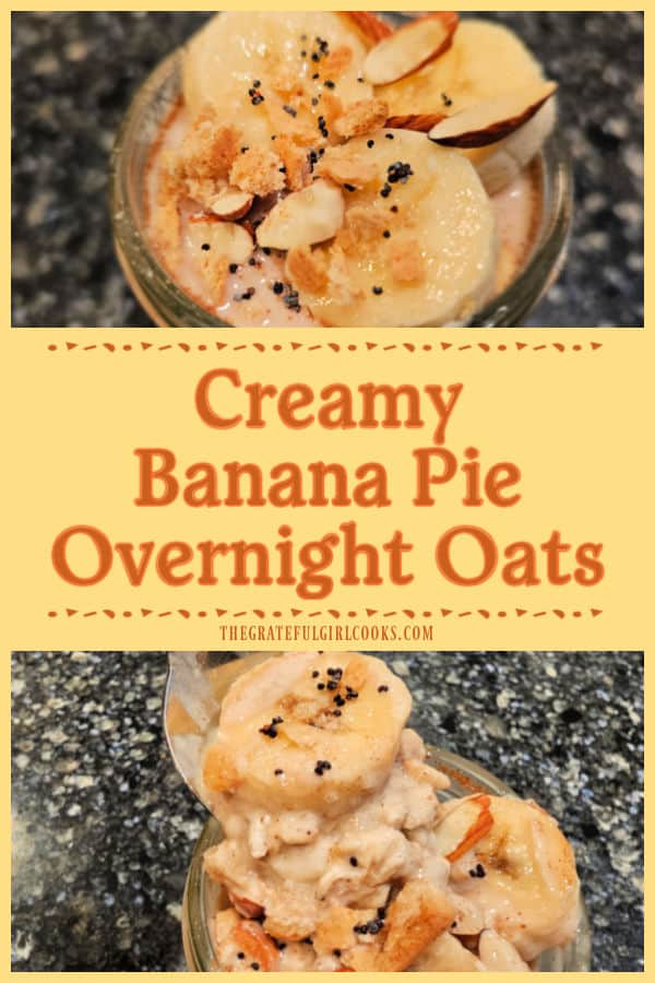 Make Creamy Banana Pie Overnight Oats for 2! It's a yummy breakfast treat with bananas, yogurt, almonds, oats, graham crumbs and cinnamon!
