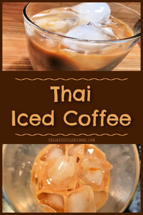 Thai Iced Coffee - The Grateful Girl Cooks! Make 7 servings of delicious, sweet Thai Iced Coffee using dark roast coffee grounds, water, condensed milk and vanilla! Great on hot days!