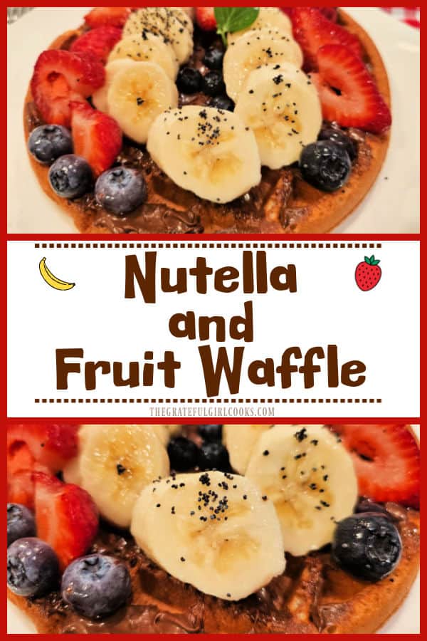 Nutella and Fruit Waffle