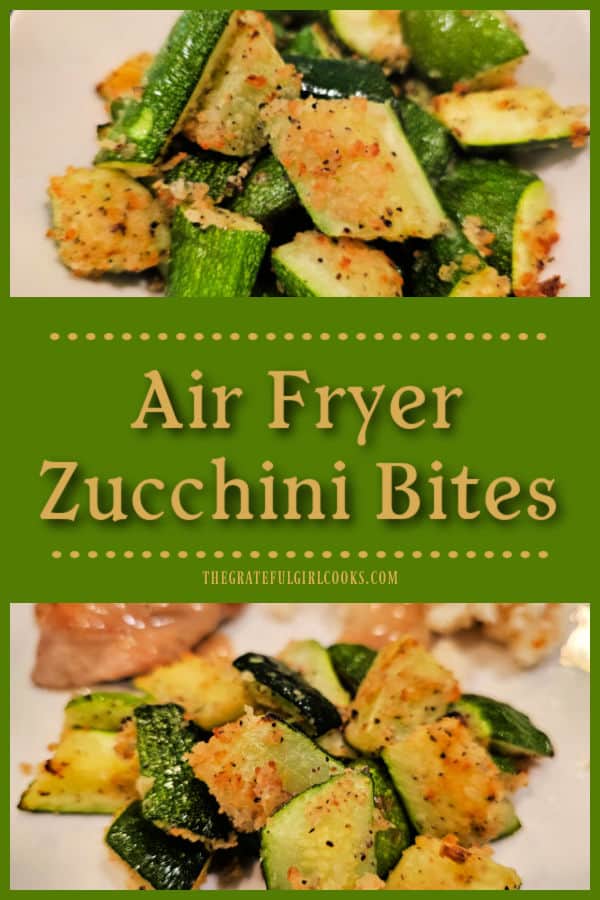 Air Fryer Zucchini Bites (For Two) - The Grateful Girl Cooks! Air Fryer Zucchini Bites For Two is a yummy veggie dish. Zucchini coated with seasoned panko breadcrumbs is air-fried until crispy and golden!