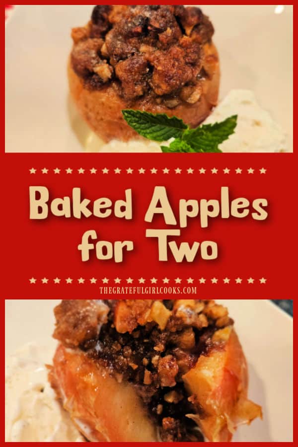 Baked Apples for Two is a classic dessert! Sweet crisp apples, filled with butter, brown sugar, cinnamon and pecans are baked until tender!