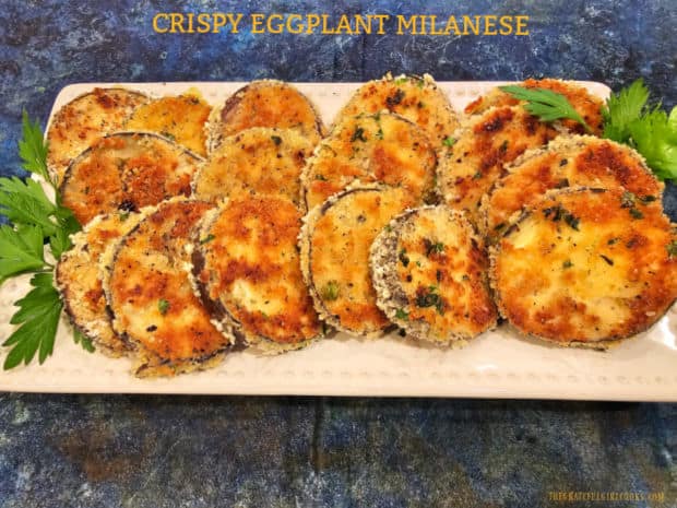 Crispy Eggplant Milanese is an Italian-inspired veggie side dish that will compliment a variety of main dishes. It's crispy and delicious!