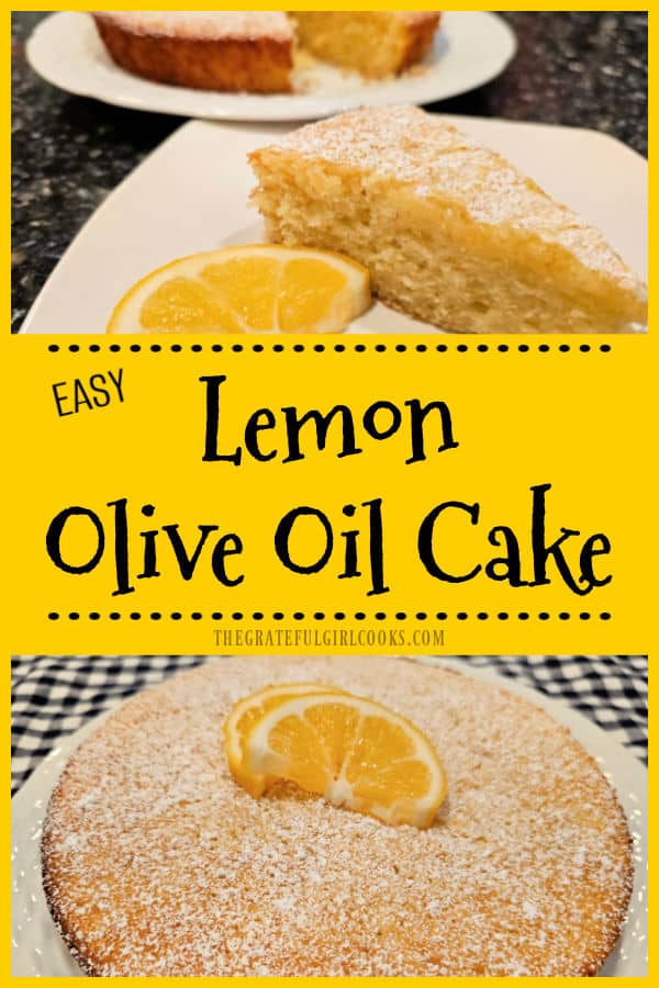 Lemon Olive Oil Cake is easy to prepare, light and fluffy in texture, full of flavor and it's absolutely DELICIOUS! Recipe makes 8 servings.