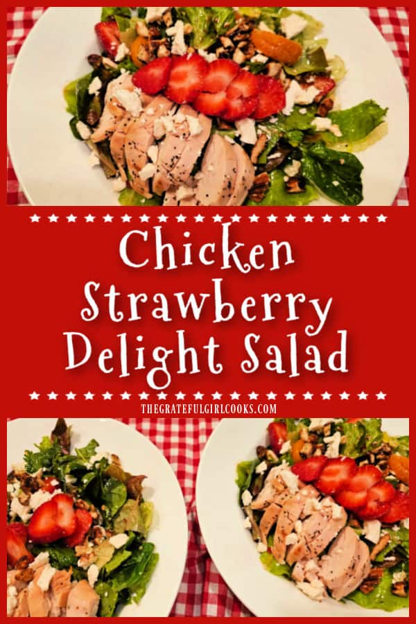Chicken Strawberry Delight Salad - The Grateful Girl Cooks! Chicken Strawberry Delight Salad is absolutely delicious with mixed greens, candied pecans, feta, mandarin oranges and balsamic dressing!
